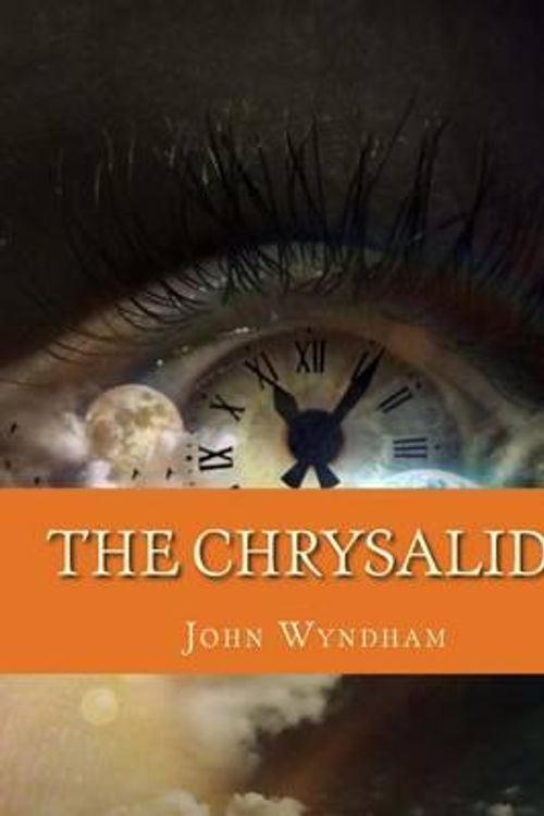 Cover Art for 9781508441472, The Chrysalids by John Wyndham