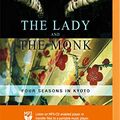 Cover Art for 9781721310821, The Lady and the Monk: Four Seasons in Kyoto by Pico Iyer