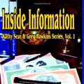 Cover Art for 9781594318580, Inside Information by Michael E. Field
