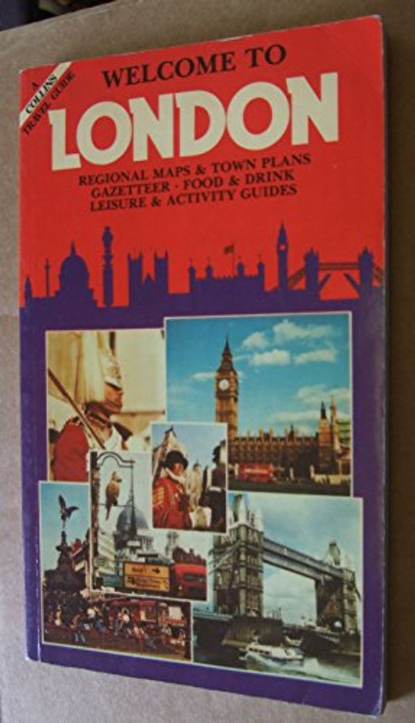 Cover Art for 9780004109053, Welcome to London by Frederick George Kay