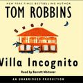 Cover Art for 9780739307434, Villa Incognito by Tom Robbins