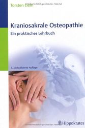 Cover Art for 9783830454281, Kraniosakrale Osteopathie: Ein praktisches Lehrbuch by Torsten Liem