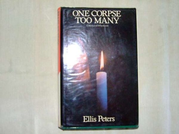 Cover Art for 9780333270035, One Corpse Too Many by Ellis Peters