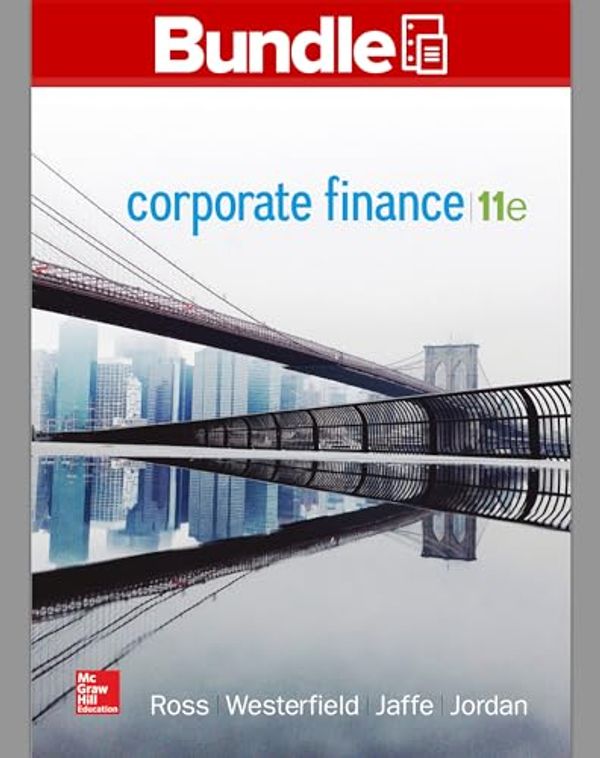 Cover Art for 9781259407727, Loose-Leaf Fundamentals of Corporate Finance with Connect Access Card by Ross Franco Modigliani Professor of Financial Economics Professor, Stephen A., Westerfield Robert R. Dockson Deans Chair in Bus. Admin., Randolph W, Jordan Professor, Bradford D