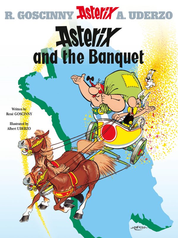 Cover Art for 9780752866093, Asterix: Asterix and the Banquet: Album 5 by Rene Goscinny