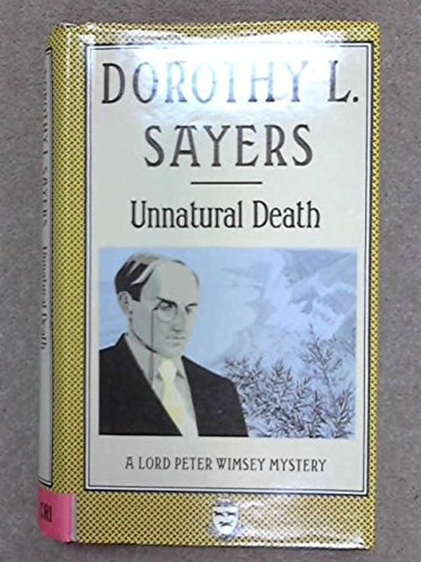 Cover Art for 9780450527388, Unnatural Death by Dorothy L. Sayers