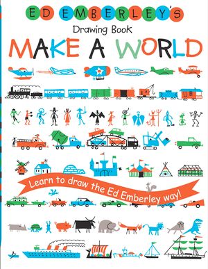 Cover Art for 9780316789721, Ed Emberley's Drawing Book: Make a World by Ed Emberley