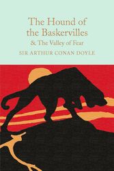 Cover Art for 9781909621749, The Hound of the Baskervilles and The Valley of Fear (Macmillan Collector's Library) by Arthur Conan Doyle