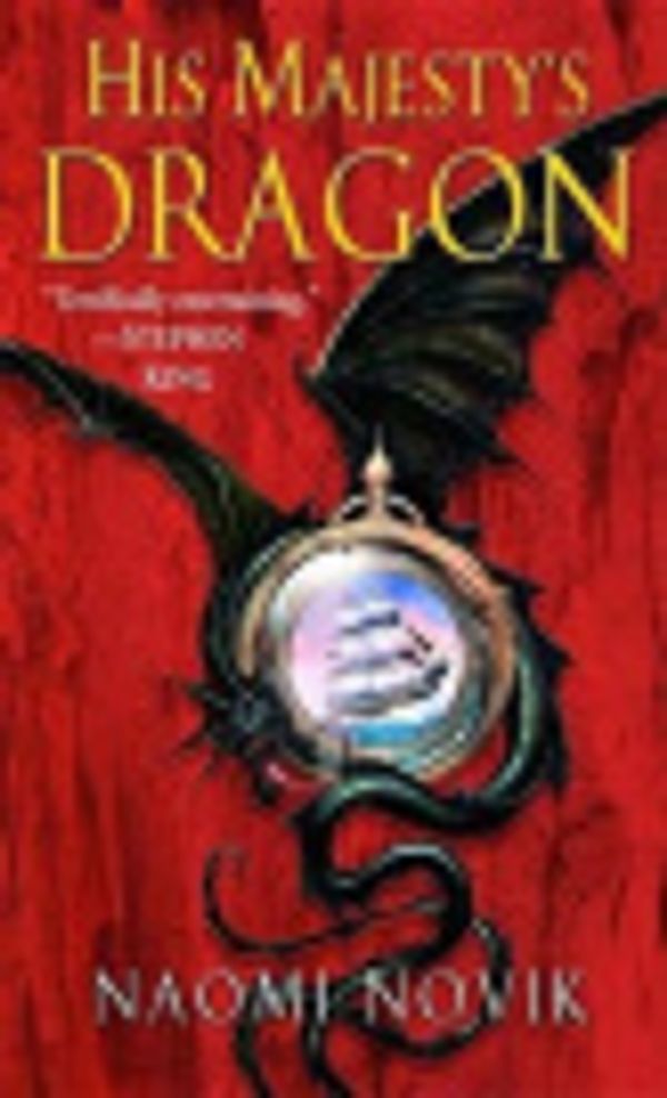 Cover Art for 9781299062030, His Majesty's Dragon by Naomi Novik