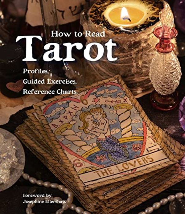 Cover Art for 9781804172360, How to Read Tarot: Practical and Celestial (Gothic Dreams) by Hilary Parry Haggerty
