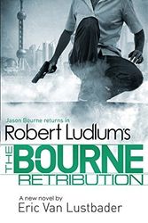 Cover Art for B0169M62CW, Robert Ludlum's The Bourne Retribution by Ludlum, Robert, Van Lustbader, Eric (June 5, 2014) Paperback by Unknown
