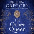 Cover Art for B07DP1NBP3, The Other Queen by Philippa Gregory