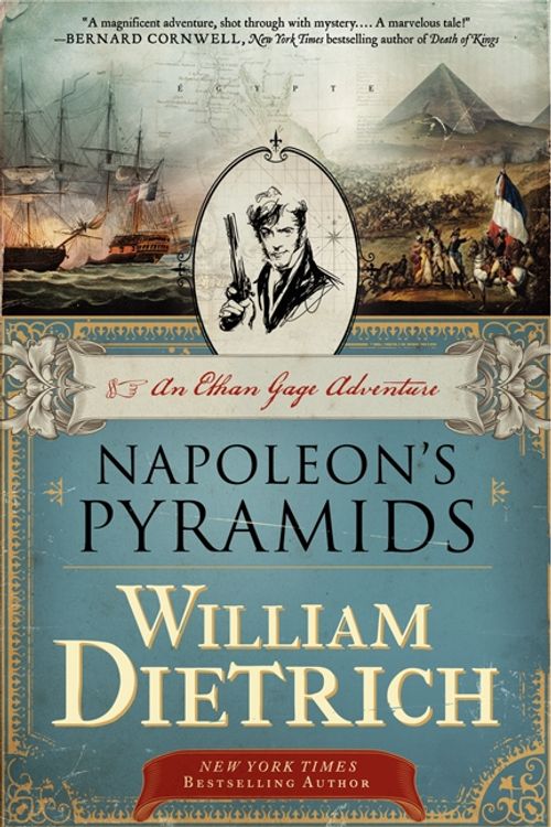 Cover Art for 9780062191489, Napoleon's Pyramids by William Dietrich