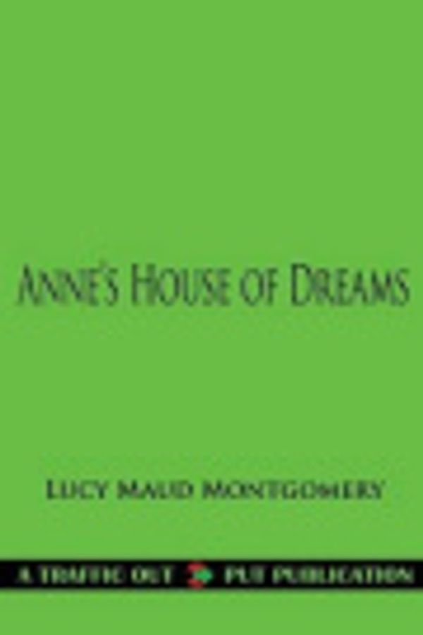 Cover Art for 9781522990505, Anne's House of Dreams by Lucy Maud Montgomery