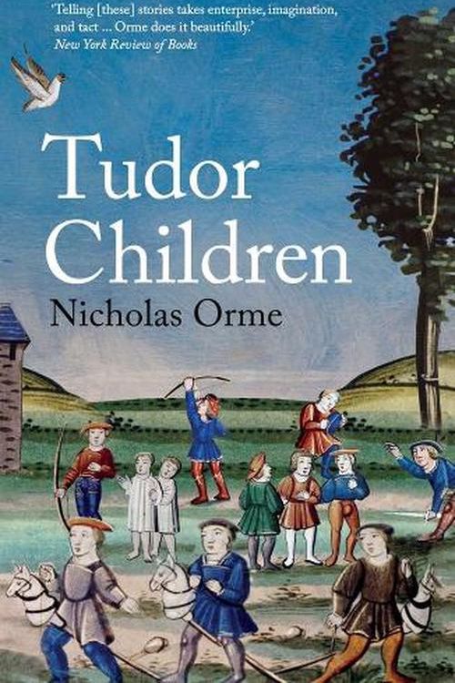 Cover Art for 9780300276114, Tudor Children by Nicholas Orme