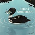 Cover Art for 9780099589389, Great Northern? by Arthur Ransome