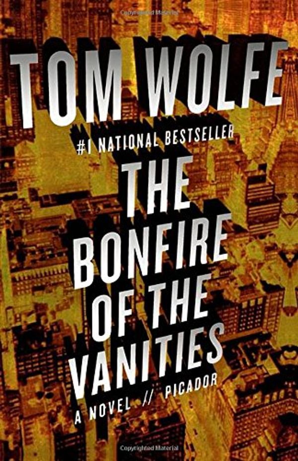 Cover Art for 9780374115340, The Bonfire of the Vanities by Tom Wolfe