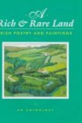Cover Art for 9781858337012, A Rich & Rare Land: Irish Poetry and Paintings by Quadrillion