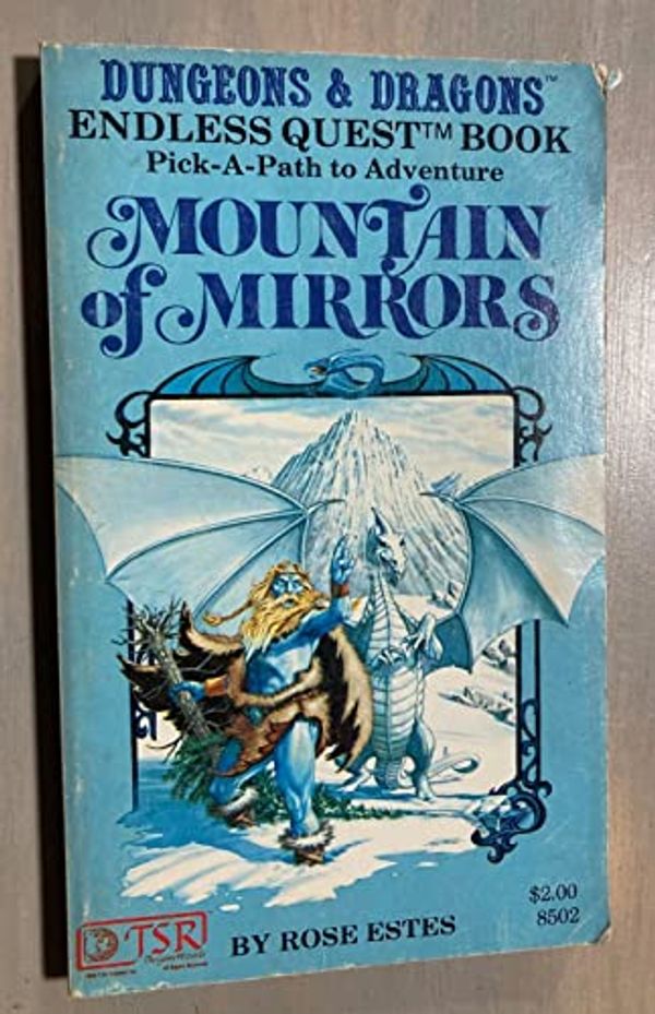 Cover Art for 9780935696875, Mountain of Mirrors by Rose Estes