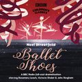 Cover Art for 9781846071133, Ballet Shoes by Noel Streatfeild