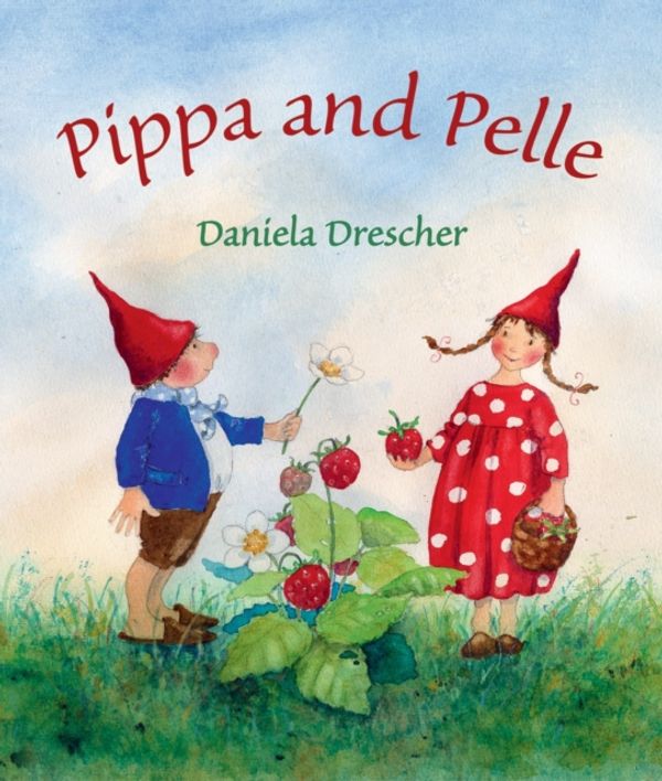 Cover Art for 9781782501756, Pippa and Pelle by Daniela Drescher