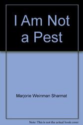 Cover Art for 9780525325208, I Am Not a Pest by Marjorie Sharmat
