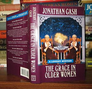 Cover Art for 9780670861286, The Grace in Older Women by Jonathan Gash