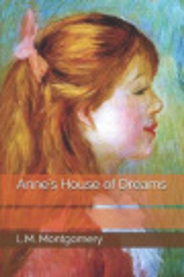 Cover Art for 9781089913696, Anne's House of Dreams by L M Montgomery