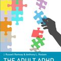 Cover Art for 0884330381172, The Adult ADHD Tool Kit: Using CBT to Facilitate Coping Inside and Out by J. Russell Ramsay
