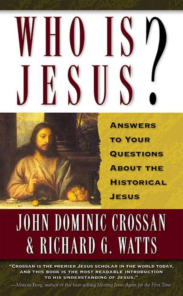 Cover Art for 9780664258429, Who is Jesus? by John Dominic Crossan