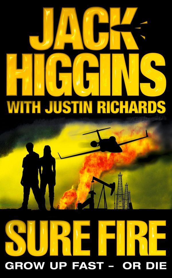 Cover Art for 9780007279098, Sure Fire by Jack Higgins