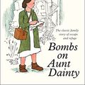 Cover Art for B0088NCD2E, Bombs on Aunt Dainty by Judith Kerr
