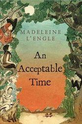 Cover Art for 9780312368586, An Acceptable Time by Madeleine L'Engle