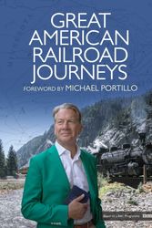 Cover Art for 9781471151514, Great American Railway Journeys by Michael Portillo