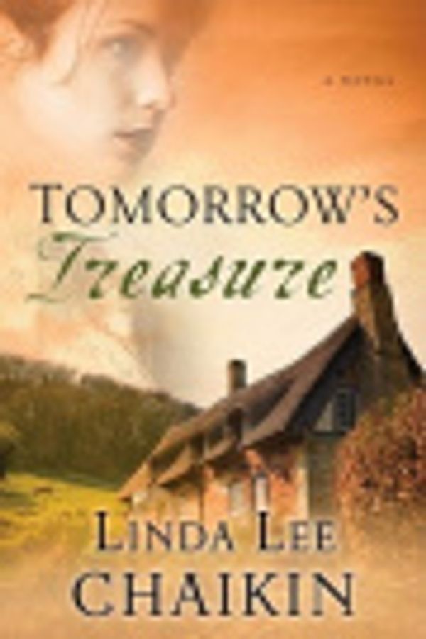 Cover Art for 9780307729460, Tomorrow's Treasure by Linda Lee Chaikin