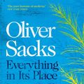 Cover Art for 9781509821815, Everything in Its Place by Oliver Sacks