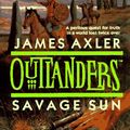 Cover Art for 9780373638161, Savage Sun by James Axler