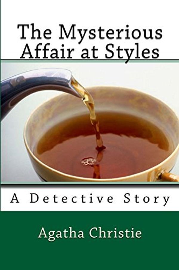 Cover Art for 9781453757437, The Mysterious Affair at Styles by Agatha Christie