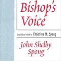 Cover Art for 9780824518776, The Bishop's Voice by John Shelby Spong