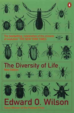 Cover Art for 9780141931739, The Diversity of Life by Edward O. Wilson