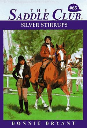 Cover Art for 9780553484205, Silver Stirrups No 65 by Bonnie Bryant