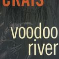 Cover Art for 9781469265742, Voodoo River by Robert Crais