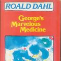 Cover Art for 9780394846002, George's Marvelous Medicine by Roald Dahl