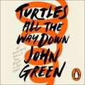 Cover Art for 9780241336038, Turtles All the Way Down by John Green