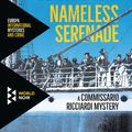 Cover Art for 9781609454609, Nameless Serenade by Maurizio de Giovanni