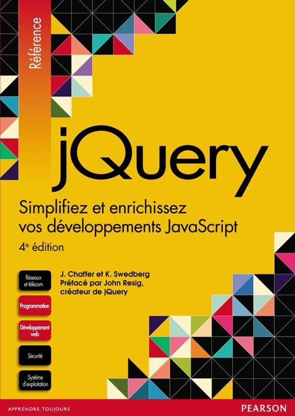 Cover Art for 9782744057793, jQuery by Jonathan Chaffer, Karl Swedberg