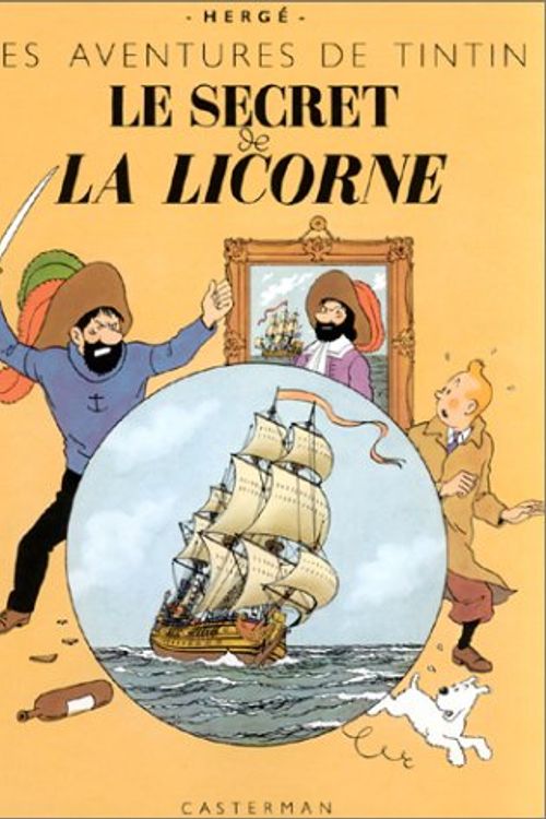 Cover Art for 9782203011441, SECRET DE LA LICORNE  FAC SIMILÉ COULEUR by Hergé