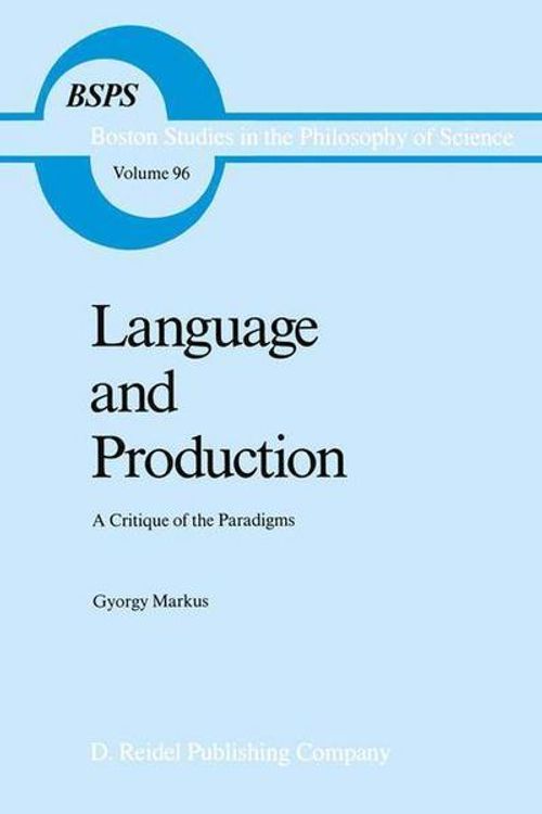 Cover Art for 9789027721693, Language and Production by Gyorgy Markus