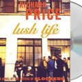 Cover Art for 9781427277510, Lush Life by Richard Price