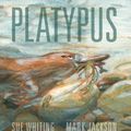 Cover Art for B01C88C7XO, { Platypus } By Whiting, Sue ( Author ) 02-2016 [ Hardcover ] by Sue Whiting